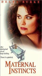 Maternal Instincts (1996)