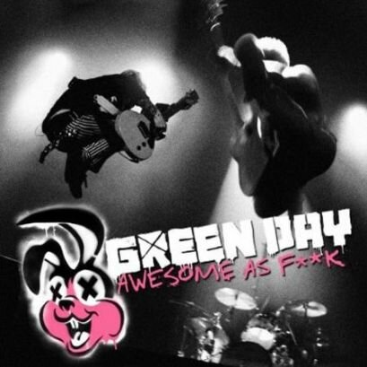 Green Day: Awesome As F**K (2011)